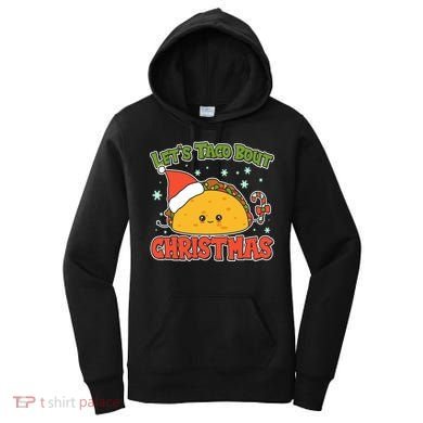 Let's Taco Bout Cute Funny Christmas Women's Hoodie