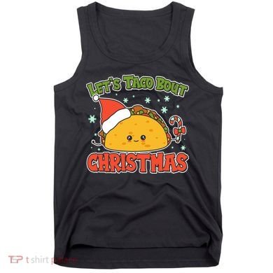 Let's Taco Bout Cute Funny Christmas Tank Top