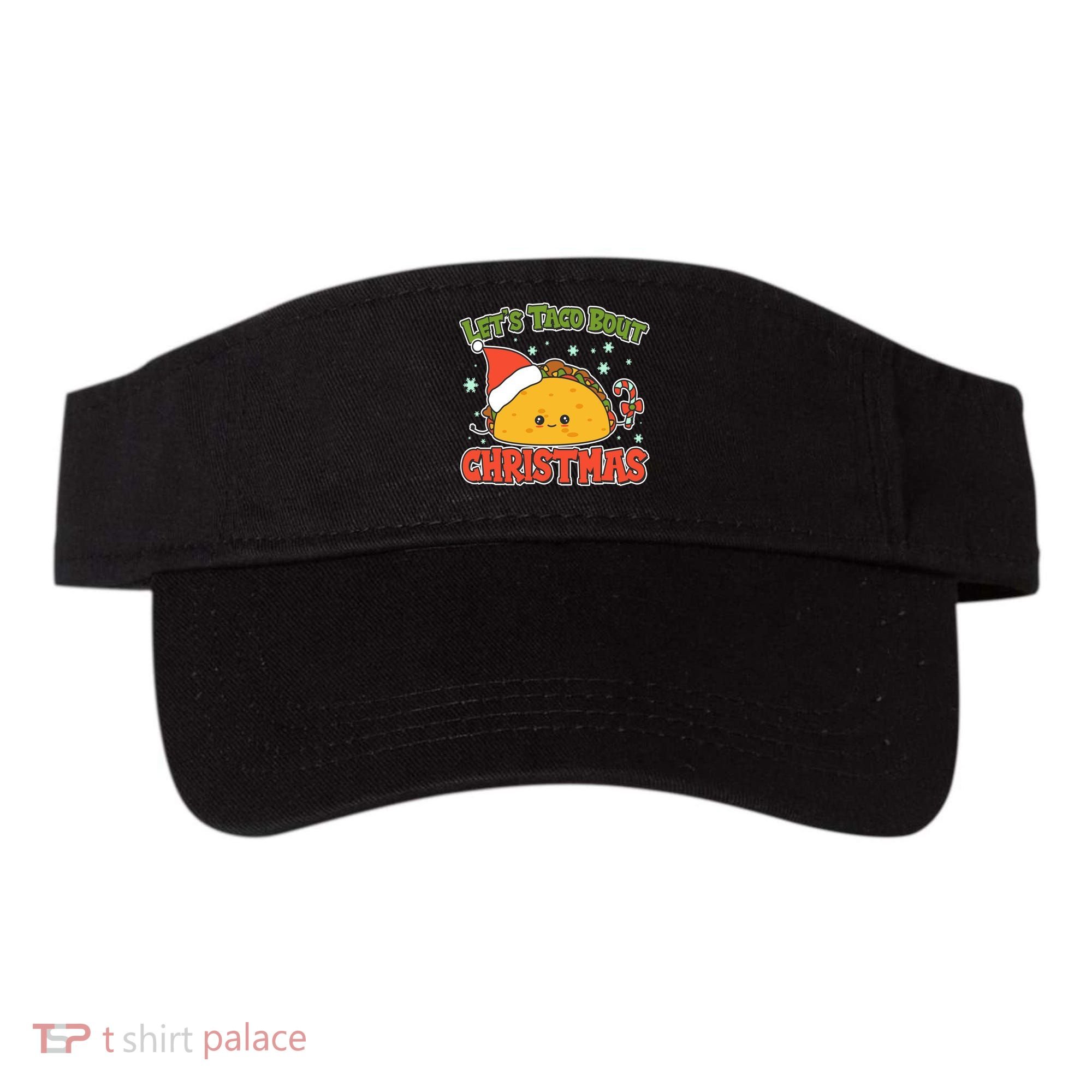 Let's Taco Bout Cute Funny Christmas Visor