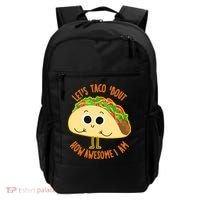 Let's Taco Bout How Awesome I Am Backpack thumb 0
