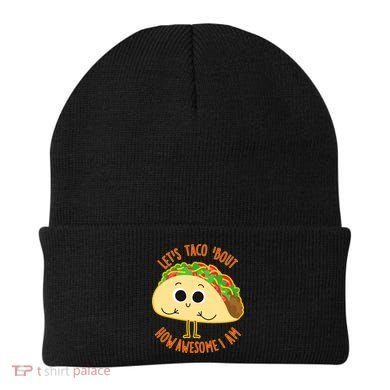 Let's Taco Bout How Awesome I Am Beanie