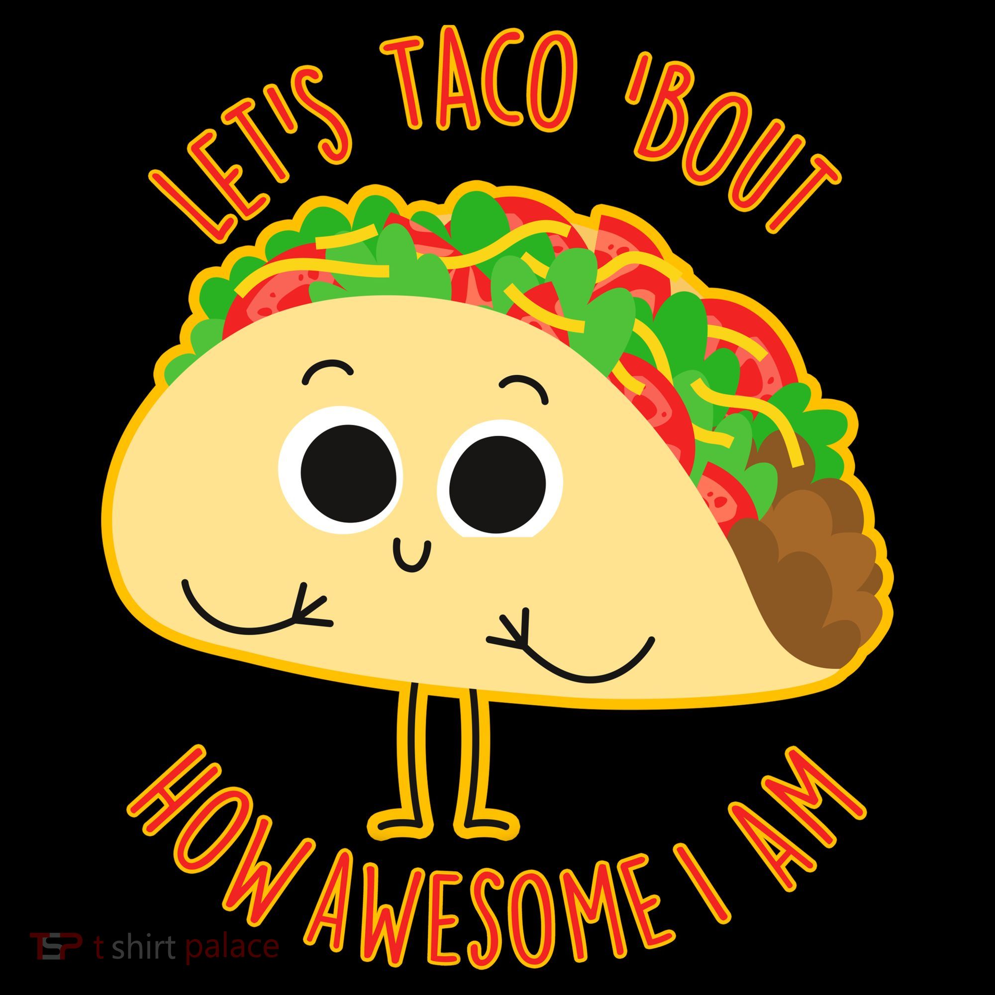 Let's Taco Bout How Awesome I Am Ornament