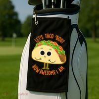 Let's Taco Bout How Awesome I Am Golf Towel thumb 2