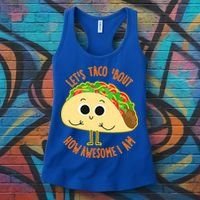 Let's Taco Bout How Awesome I Am Women's Tank Top thumb 3