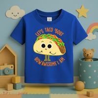 Let's Taco Bout How Awesome I Am Toddler T-Shirt thumb 3
