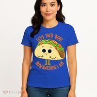 Let's Taco Bout How Awesome I Am Women's T-Shirt thumb 4