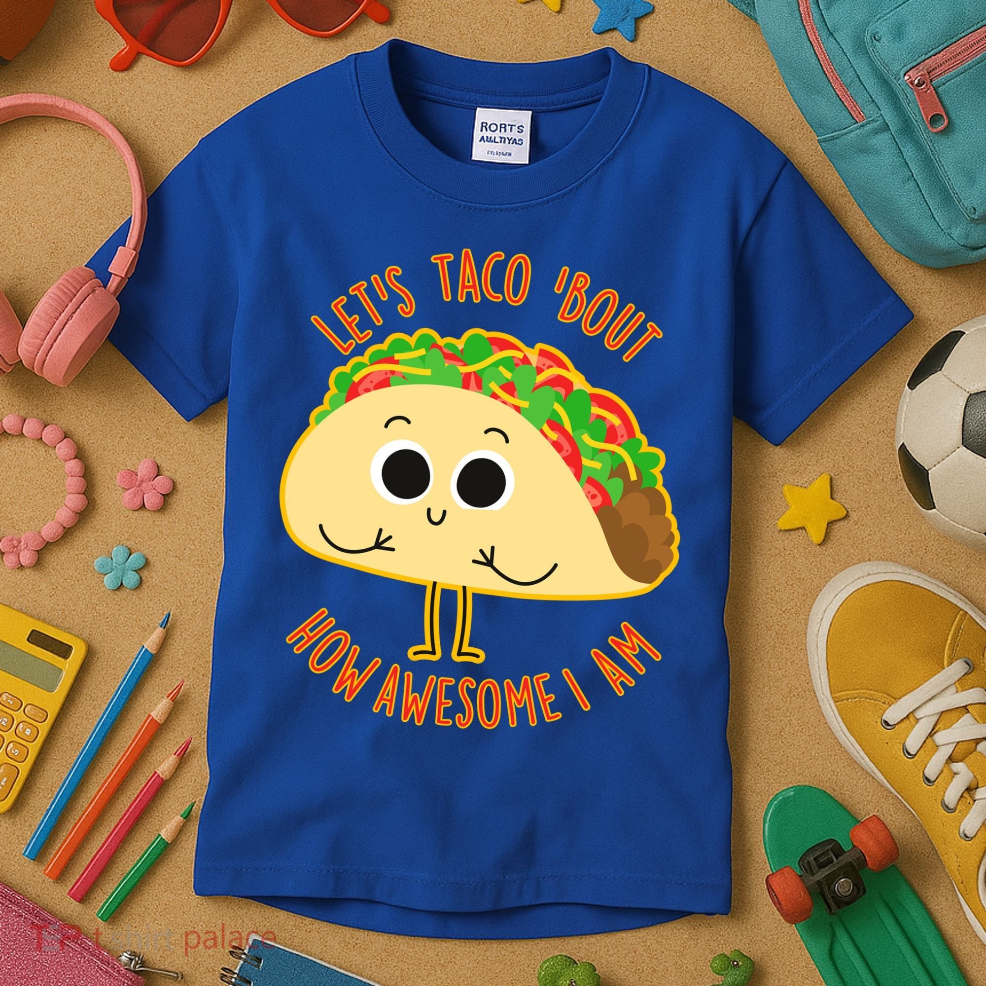 Let's Taco Bout How Awesome I Am Kids T-Shirt