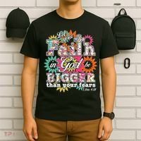 Let's Your Faith in God be Bigger Than You Fears 1 John 4:18 T-Shirt thumb 6