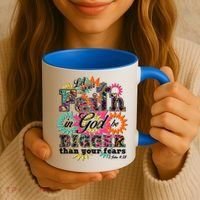 Let's Your Faith in God be Bigger Than You Fears 1 John 4:18 Coffee Mug thumb 3