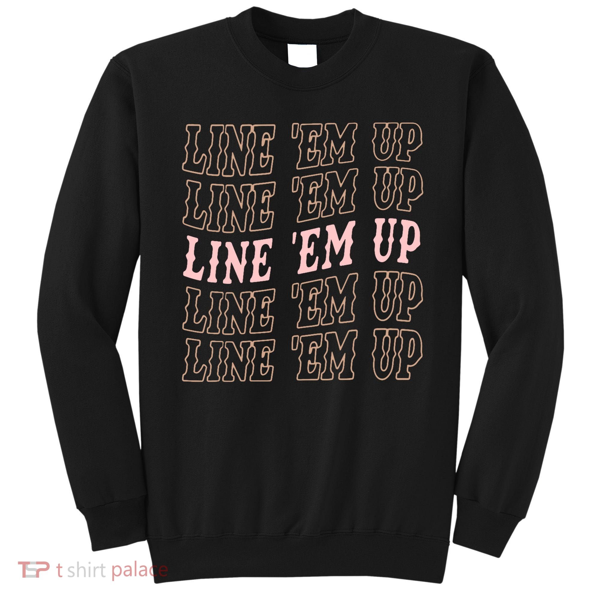Line 'Em Up Retro Country's Slogan Sweatshirt
