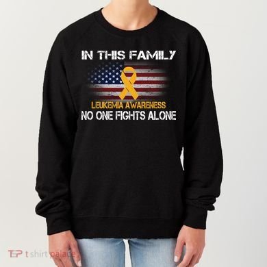 Leukemia No One Fights Alone Women's Sweatshirt