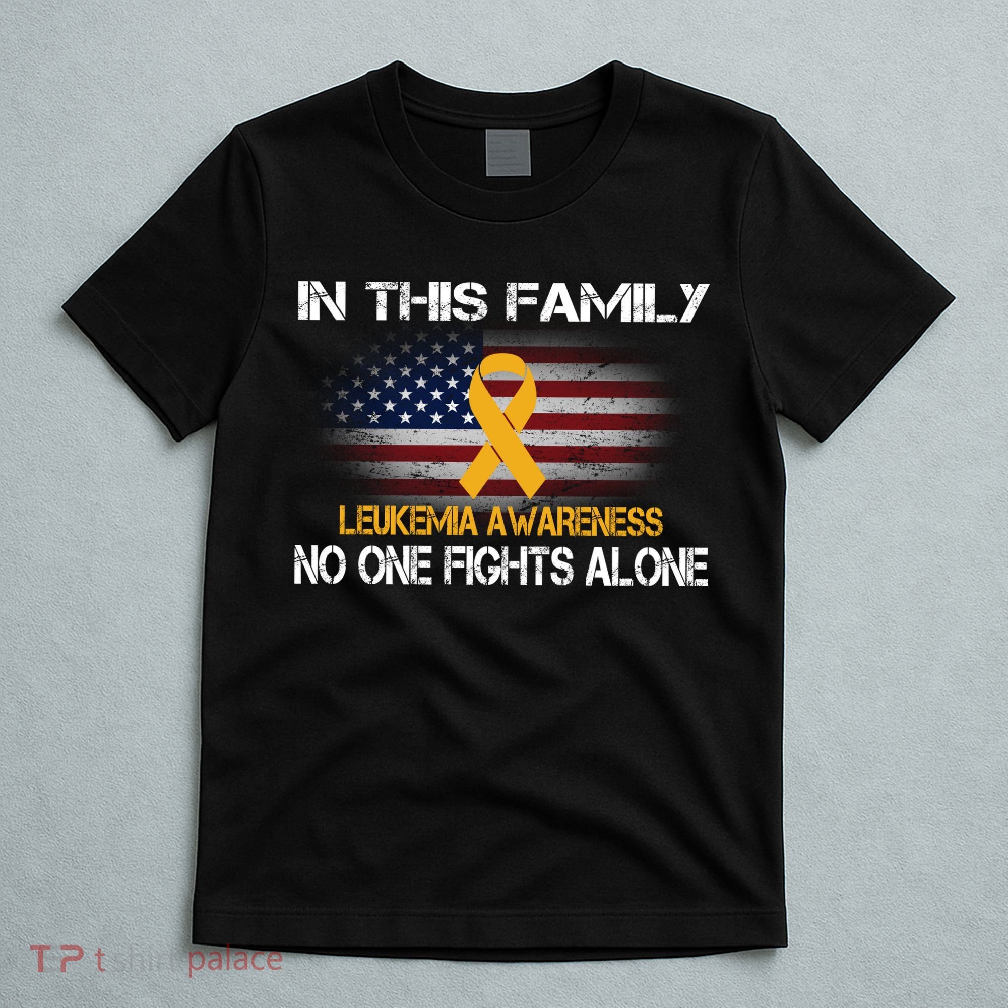 Leukemia No One Fights Alone T-Shirt
