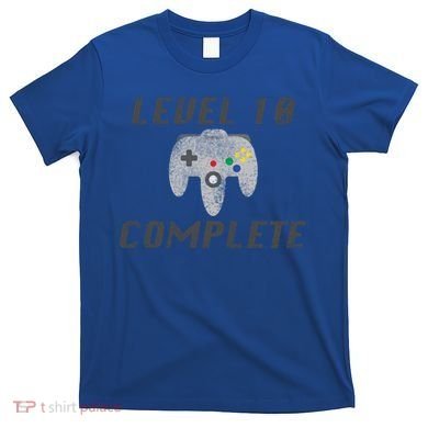 Level 10 Complete 10th Birthday T-Shirt