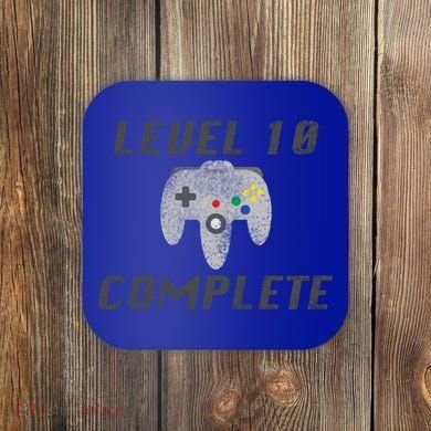 Level 10 Complete 10th Birthday Coaster