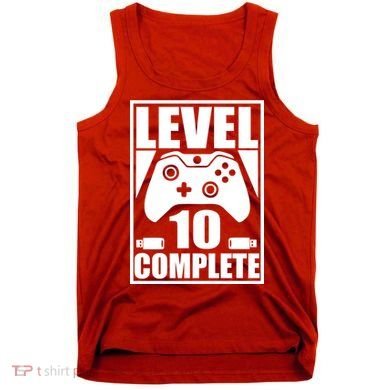 Level 10 Complete Video Gamer 10th Birthday Tank Top