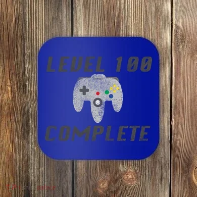 Level 100 Complete 100th Birthday Coaster