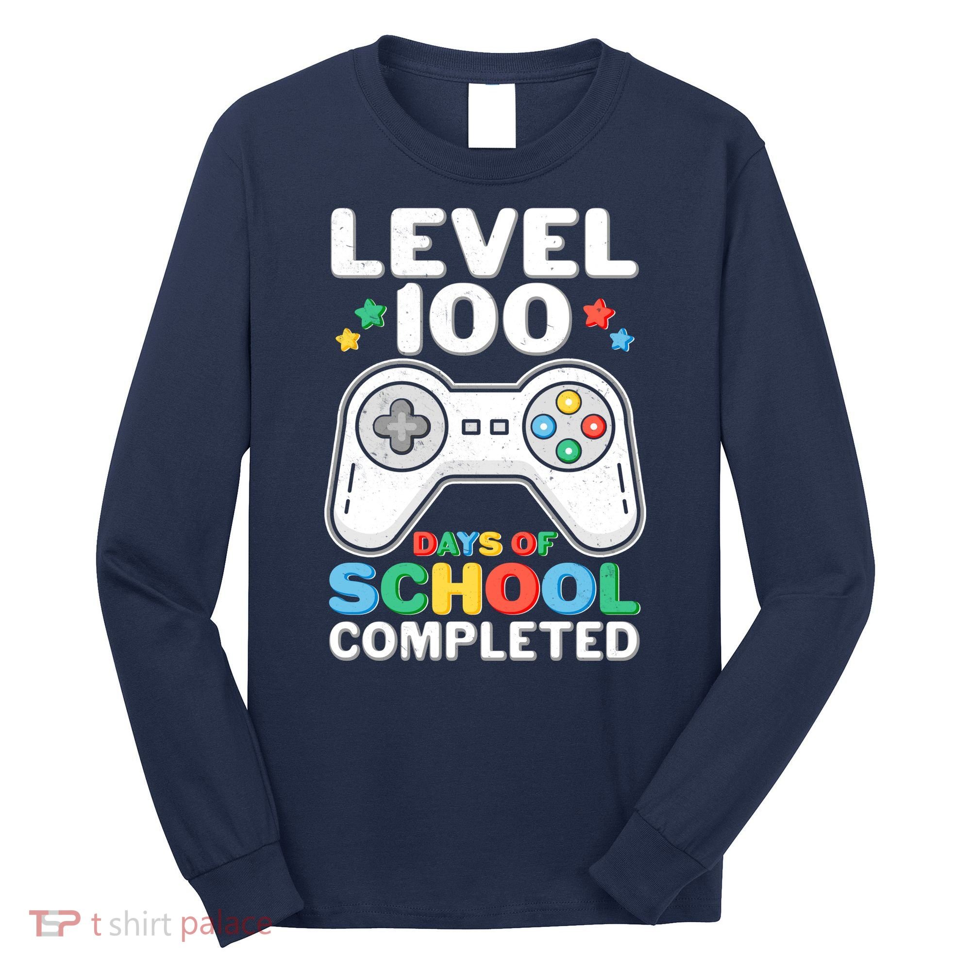 Level 100 Days Of School Completed Gamer Long Sleeve Shirt