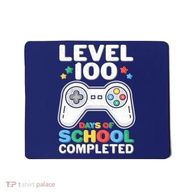 Level 100 Days Of School Completed Gamer Mousepad