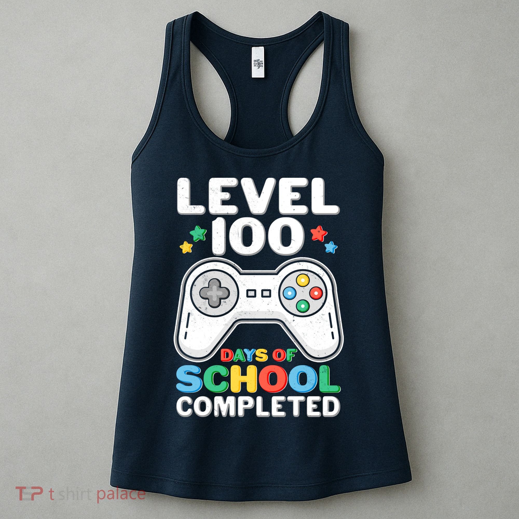 Level 100 Days Of School Completed Gamer Women's Tank Top