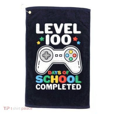Level 100 Days Of School Completed Gamer Golf Towel