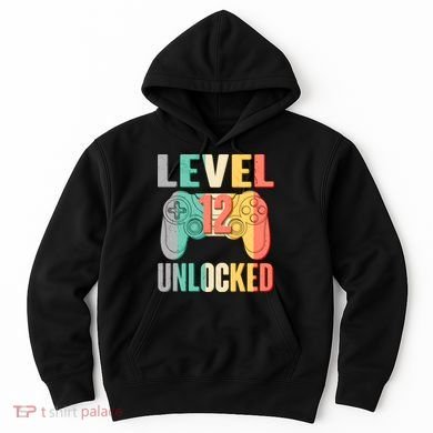 Level 12 Unlocked Twelve Years Old  Hoodie