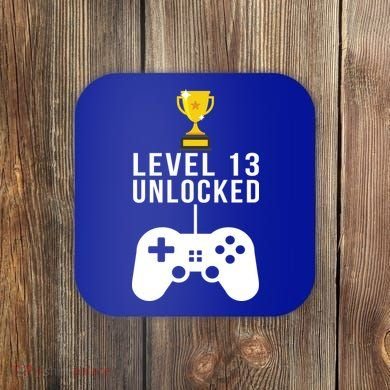 Level 13 Unlocked Official Teenager Coaster