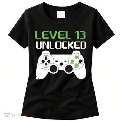 Level 13 Unlocked Teenager Women's T-Shirt