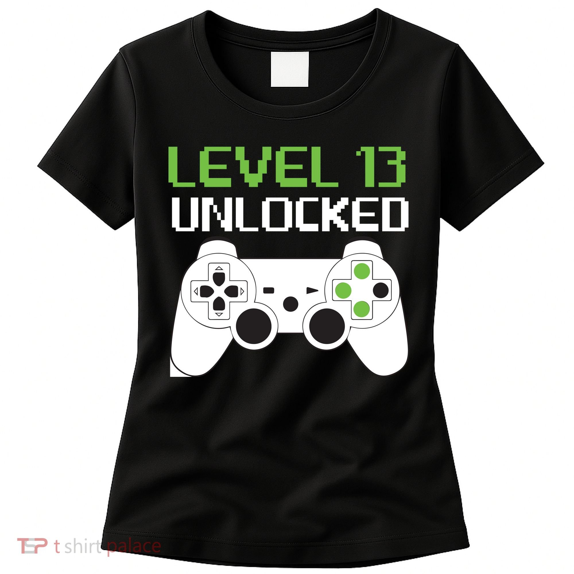 Level 13 Unlocked Teenager Women's T-Shirt