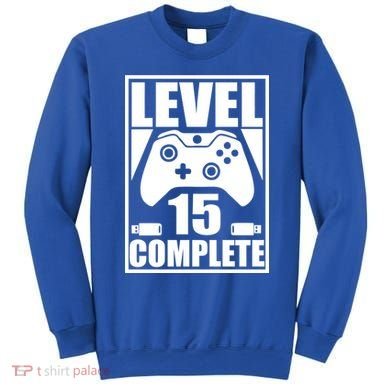 Level 15 Complete Video Gamer 15th Birthday Sweatshirt