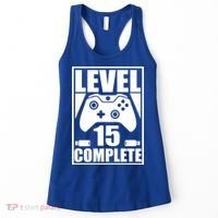 Level 15 Complete Video Gamer 15th Birthday Women's Tank Top thumb 0