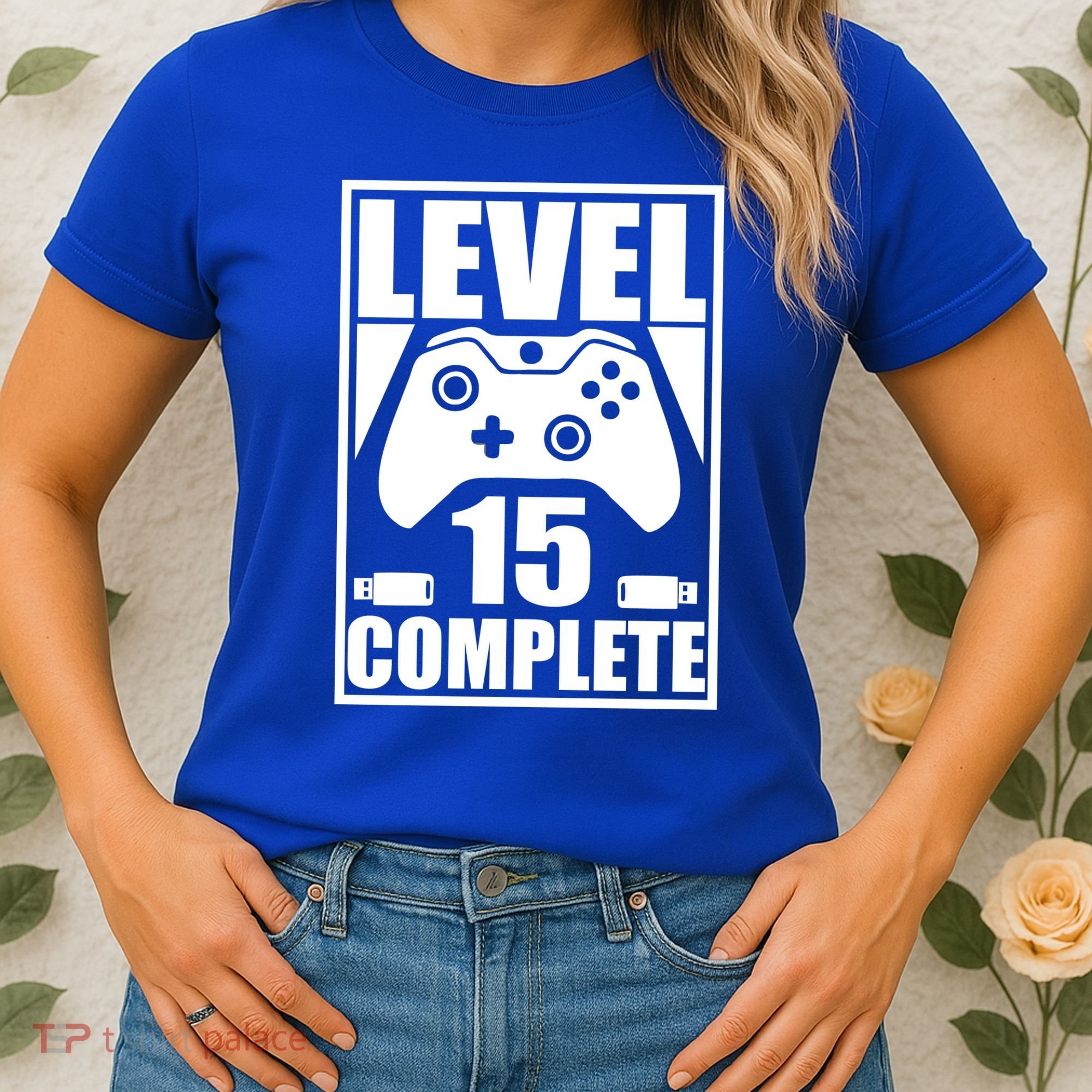 Level 15 Complete Video Gamer 15th Birthday Women's T-Shirt