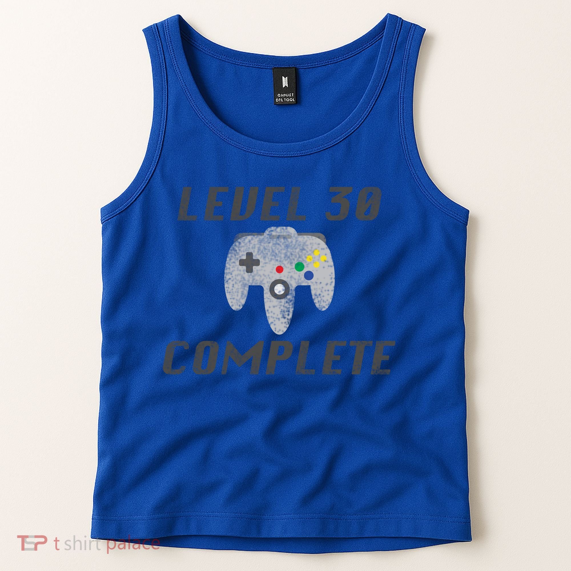 Level 30 Complete 30th Birthday Tank Top