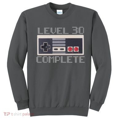 Level 30 Complete Retro Gamer 30th Birthday Sweatshirt