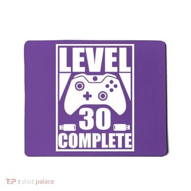 Level 30 Complete Video Gamer 30th Birthday Mousepad
