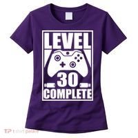 Level 30 Complete Video Gamer 30th Birthday Women's T-Shirt thumb 0