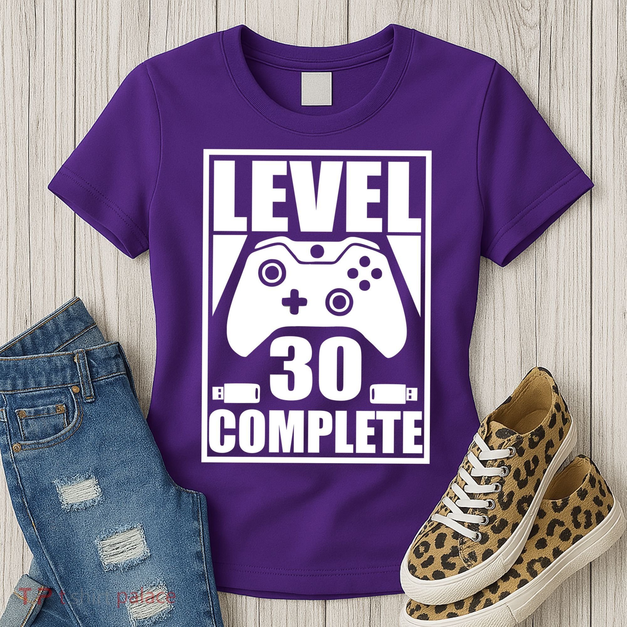 Level 30 Complete Video Gamer 30th Birthday Women's T-Shirt
