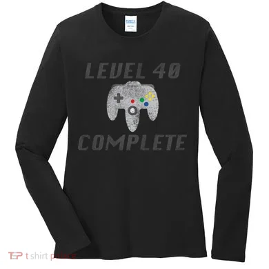 Level 40 Complete 40th Birthday Women's Long Sleeve Shirt