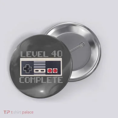 Level 40 Complete Retro Gamer 40th Birthday Button