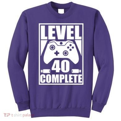 Level 40 Complete Video Gamer 40th Birthday Sweatshirt