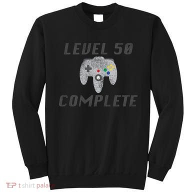 Level 50 Complete 50th Birthday Sweatshirt