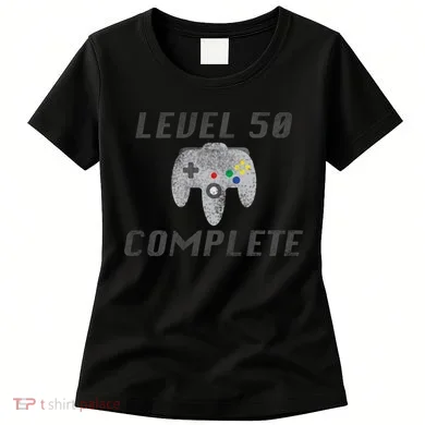 Level 50 Complete 50th Birthday Women's T-Shirt
