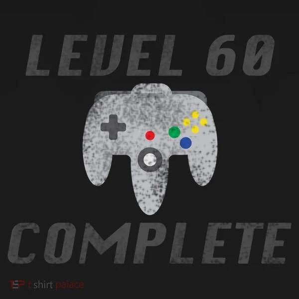 Level 60 Complete 60th Birthday Toddler T-Shirt