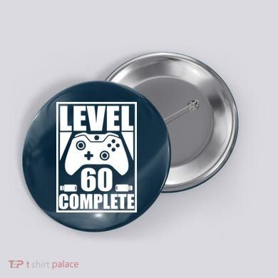 Level 60 Complete Video Gamer 60th Birthday Button