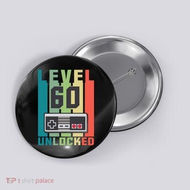 Level 60 Unlocked Funny Retro Gamer Birthday Button