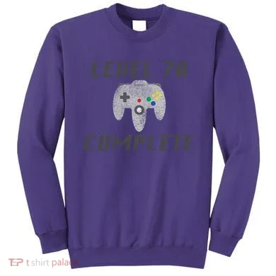 Level 70 Complete 70th Birthday Sweatshirt