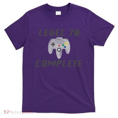 Level 70 Complete 70th Birthday T-Shirt