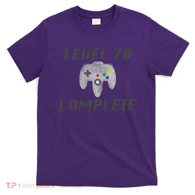 Level 70 Complete 70th Birthday T-Shirt