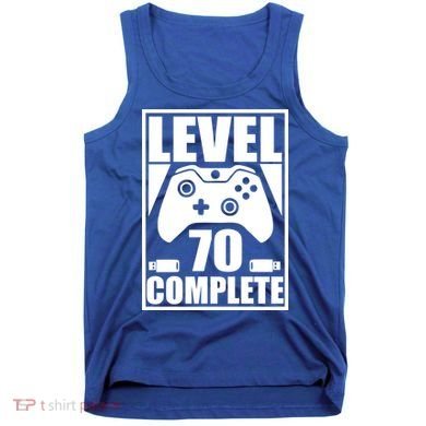 Level 70 Complete Video Gamer 70th Birthday Tank Top