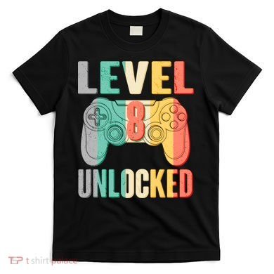 Level 8 Unlocked Eight Years Old T-Shirt
