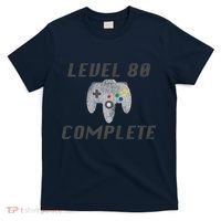 Level 80 Complete 80th Birthday T-Shirt thumb 0